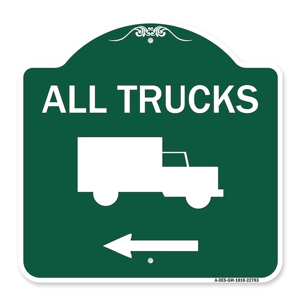 Trucks Sign All Trucks W/ Truck & Left Arrow, Green & White Aluminum Sign, 18" x 18", GW-1818-22783